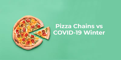 5 Ways Pizza Chains Can Prepare for a COVID-19 Winter